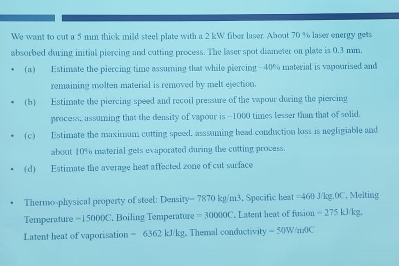 We want to cut a 5 mm thick mild steel plate with