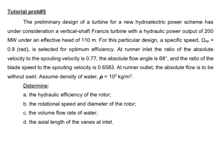 Tutorial prob# 5 The preliminary design of a