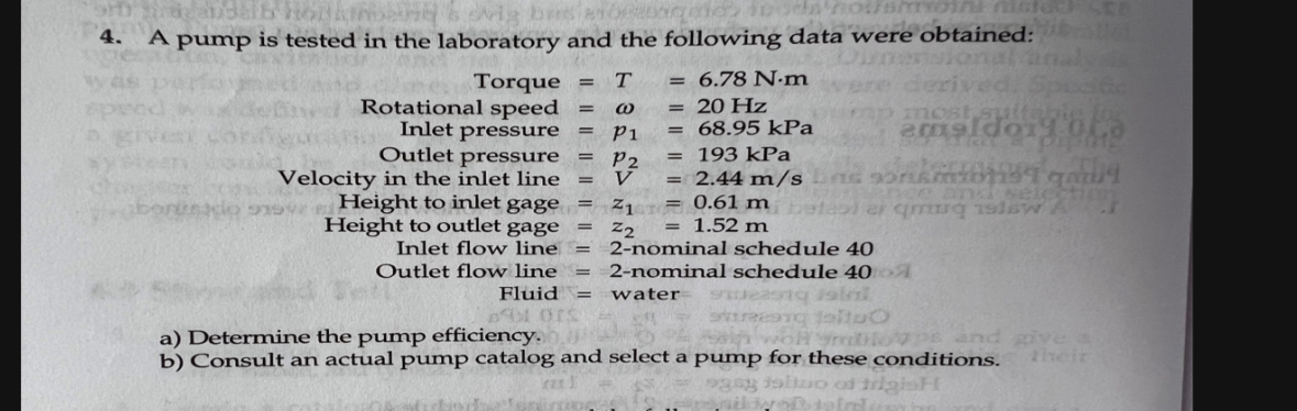 A pump is tested in the laboratory and the
