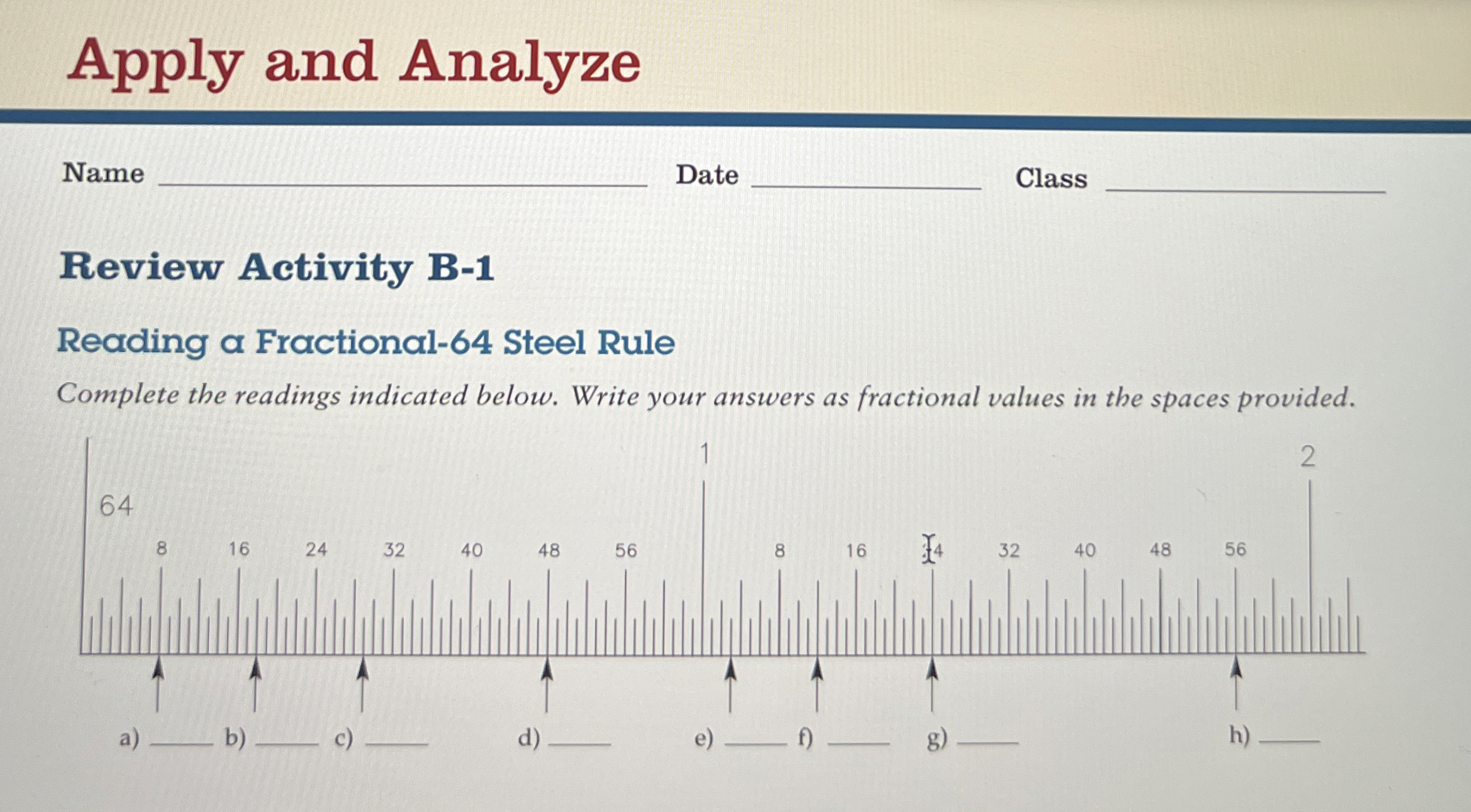 Apply and Analyze Name q , Date q , Class Review