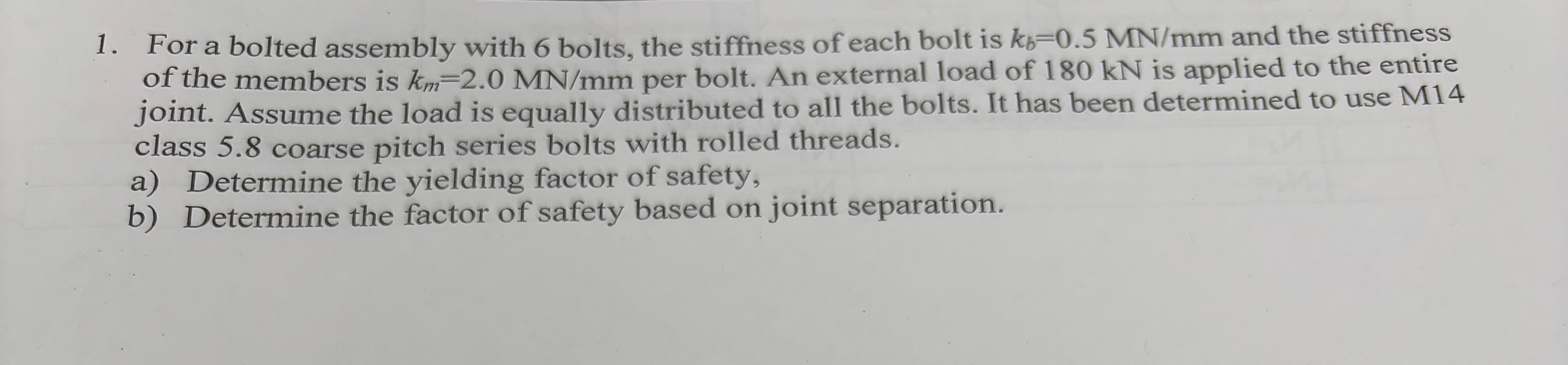 For a bolted assembly with 6 bolts, the stiffness
