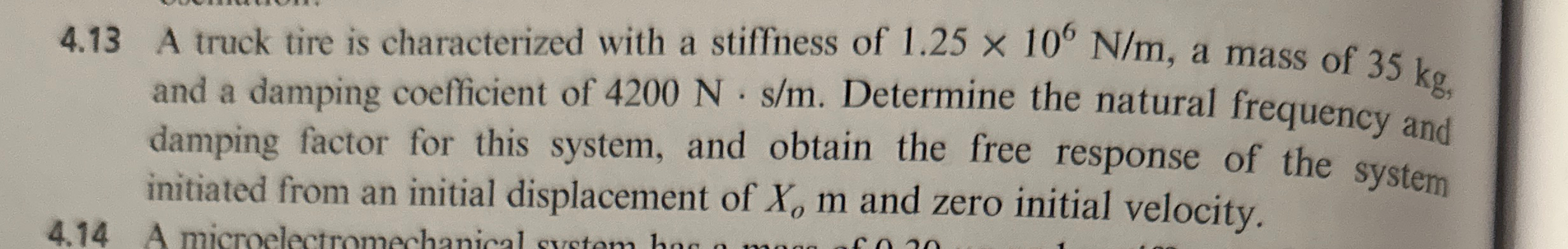 4 . 1 3 A truck tire is characterized with a
