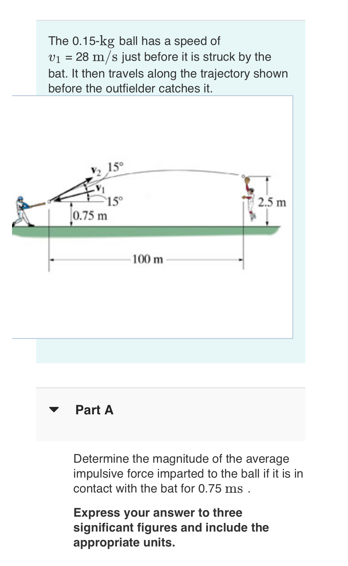 The 0 . 1 5 - k g ball has a speed of v 1 = 2 8 m