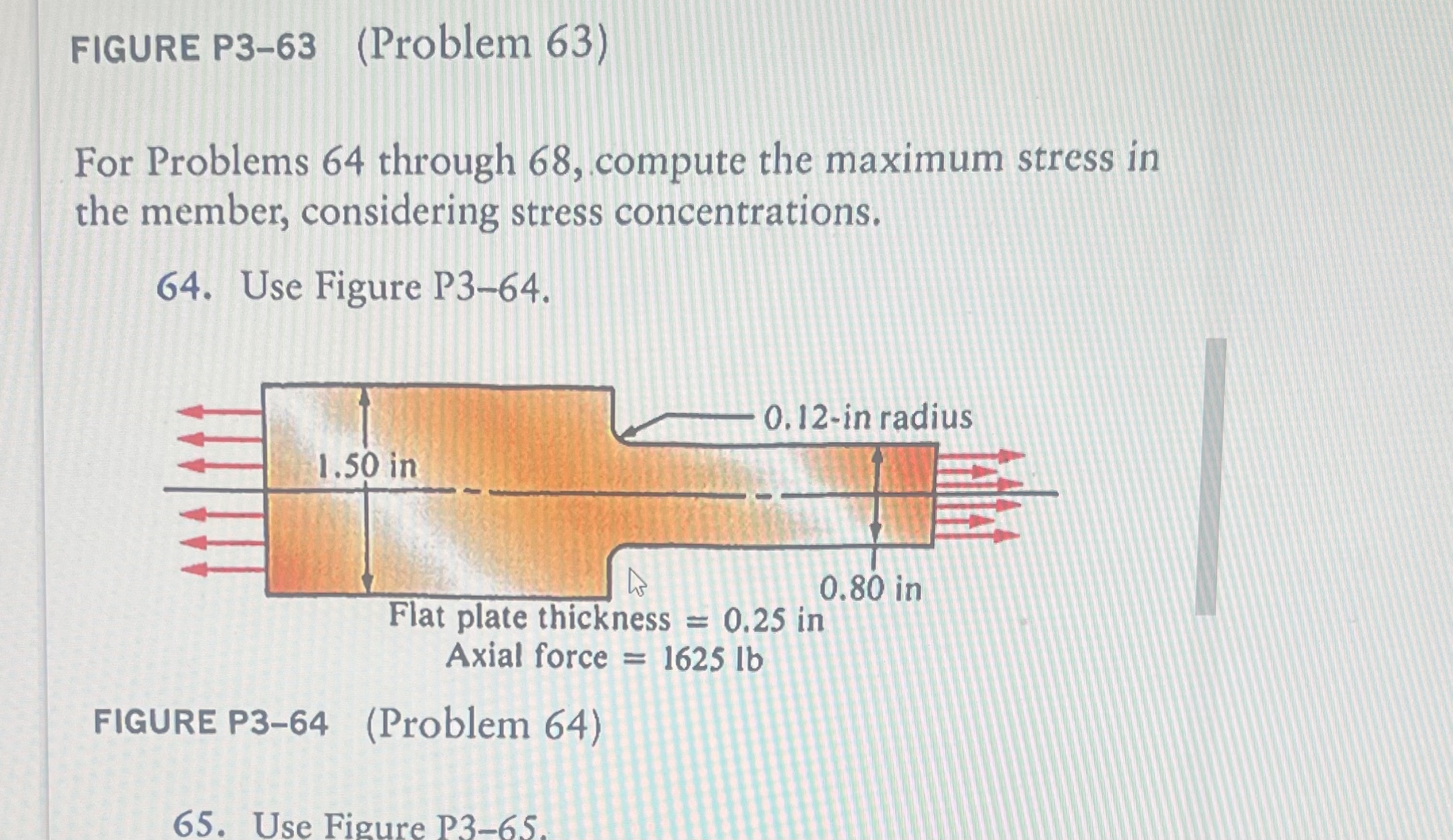 FIGURE P 3 - 6 3 ( Problem 6 3 ) For Problems 6 4