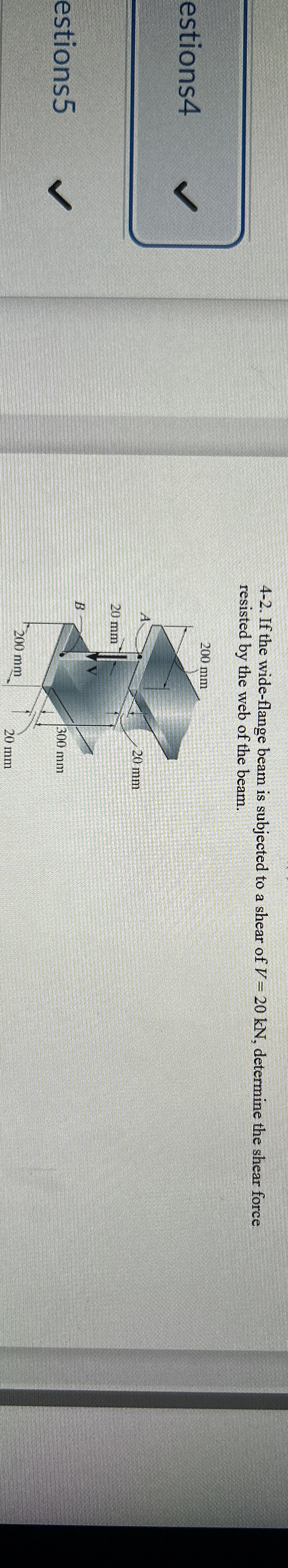 4 - 2 . If the wide - flange beam is subjected to