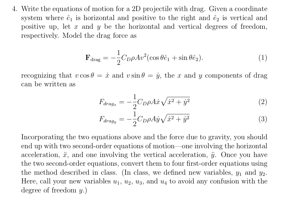 Write the equations of motion for a 2 D