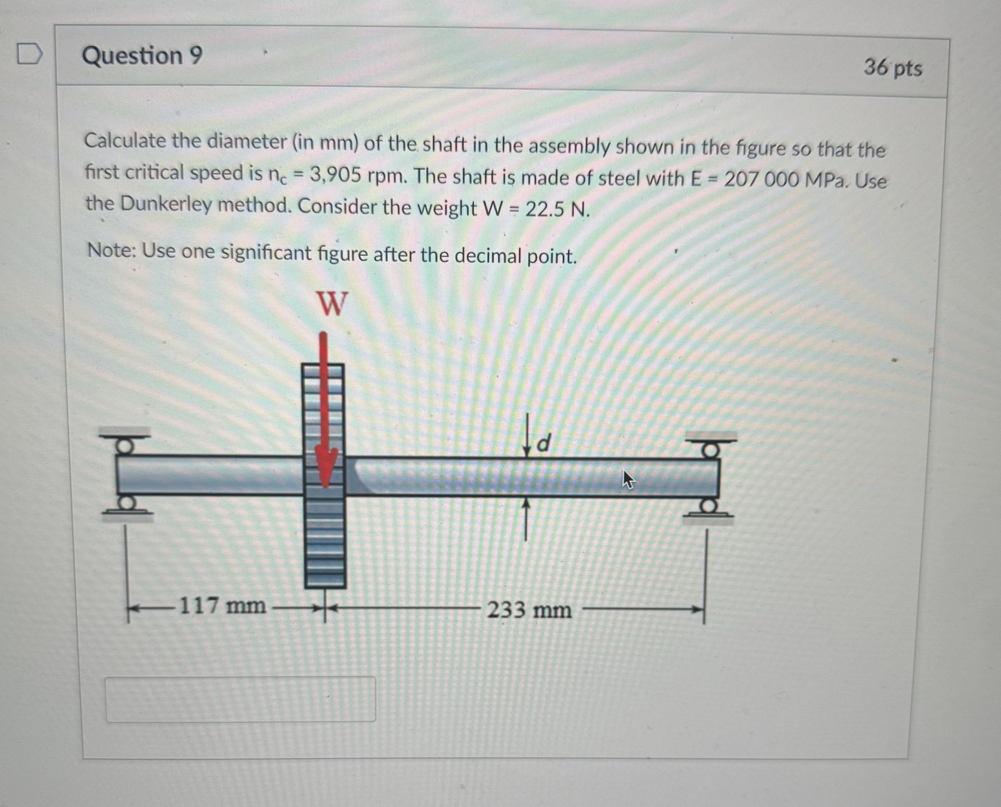 Calculate the diameter ( in mm ) of the shaft in