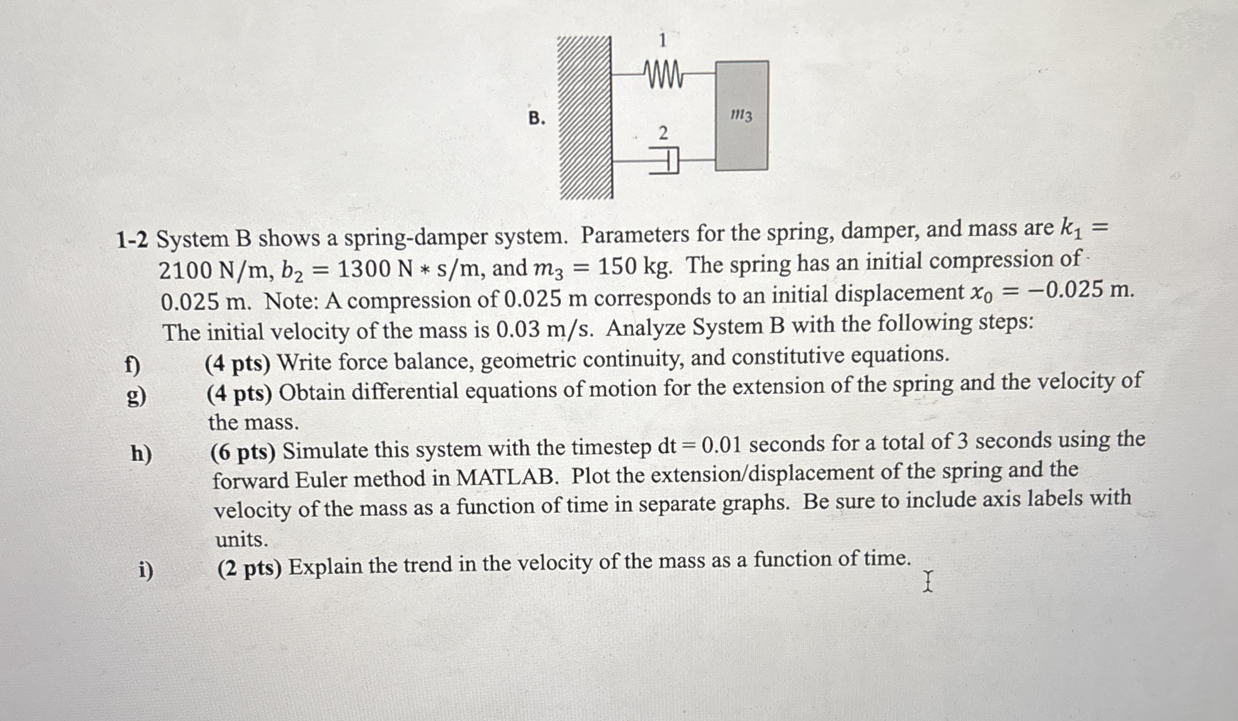 1 - 2 System B shows a spring - damper system.