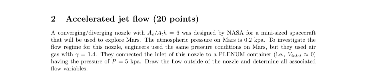 2 Accelerated jet flow ( 2 0 points ) A