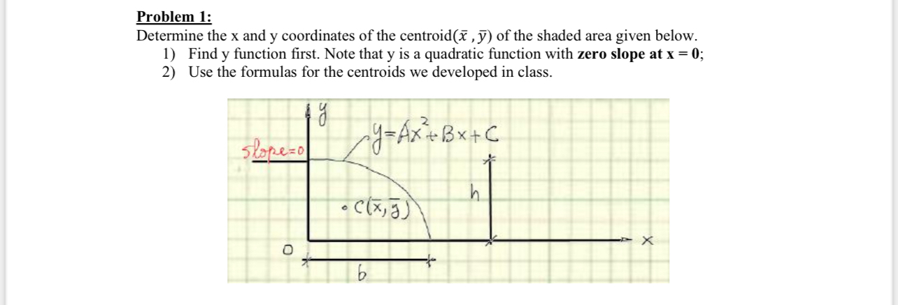 Problem 1 : Determine the x and y coordinates of
