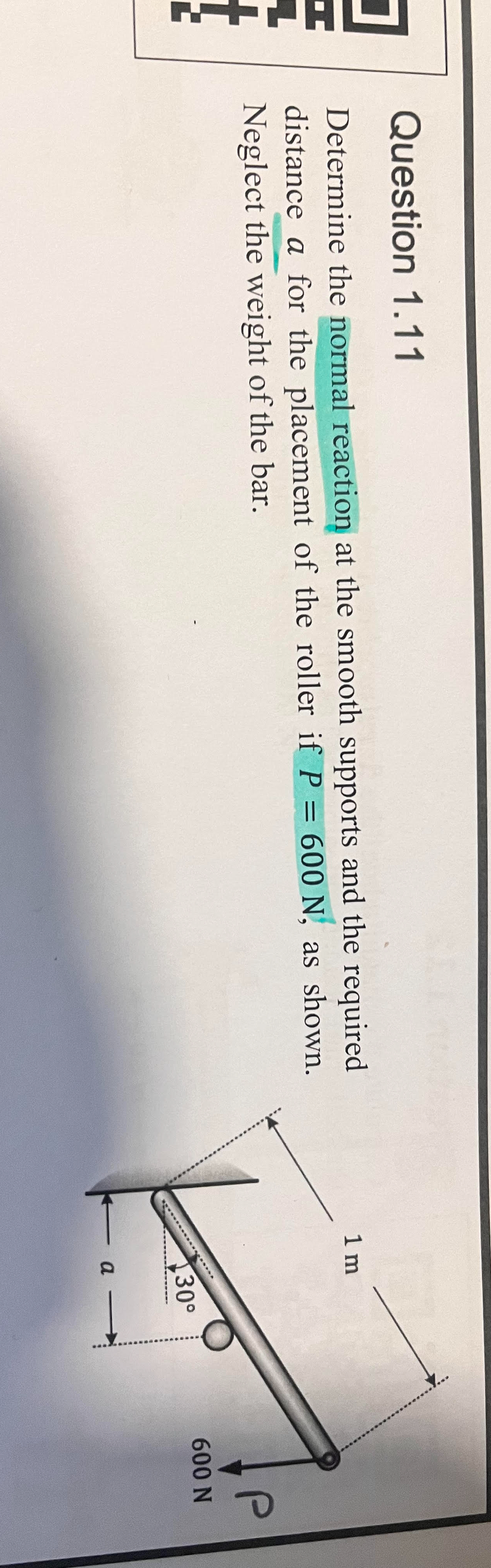Question 1 . 1 1 Determine the normal reaction at