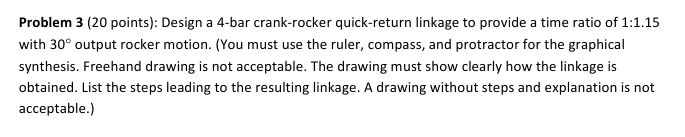 Design a 4 - bar crank - rocker quick - return