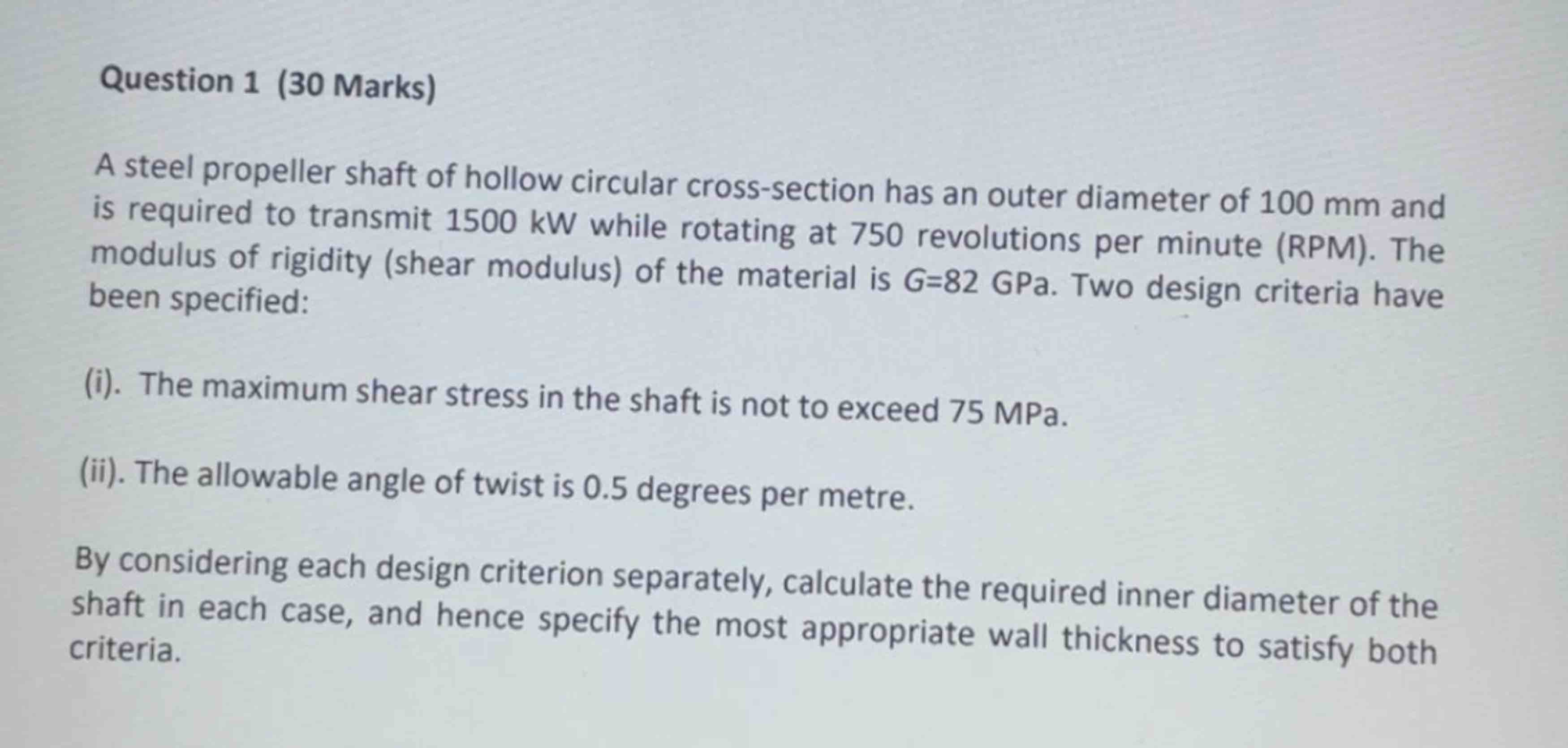 Question 1 ( 3 0 Marks ) A steel propeller shaft