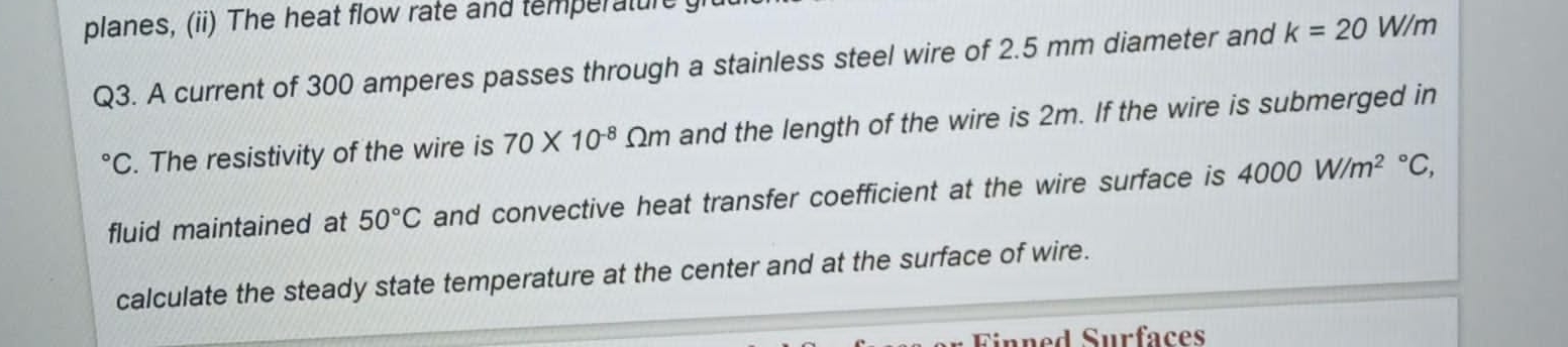 Q 3 . A current of 3 0 0 amperes passes through a