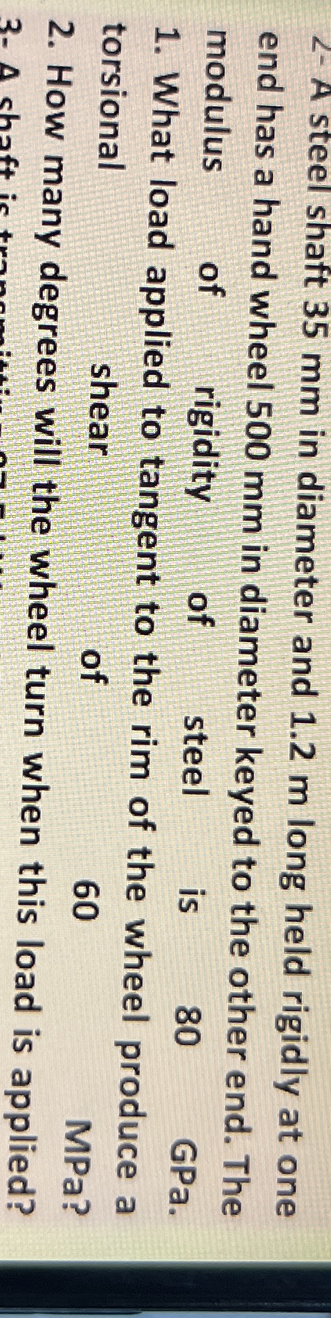 2 - A steel shaft 3 5 mm in diameter and 1 . 2 m
