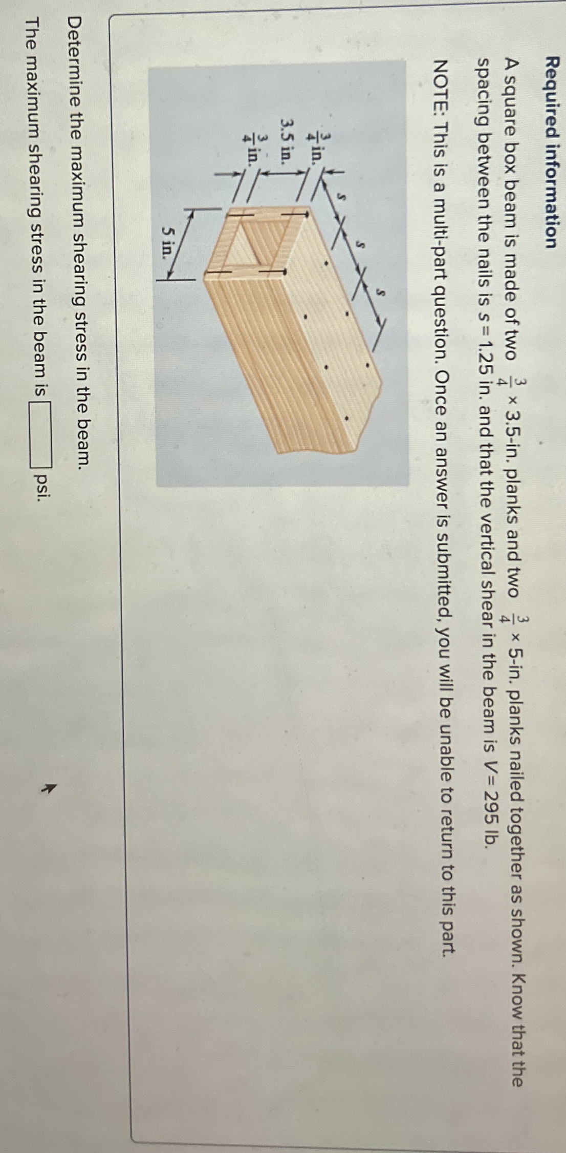 A square box beam is made of two 3 4 3 . 5 - i n