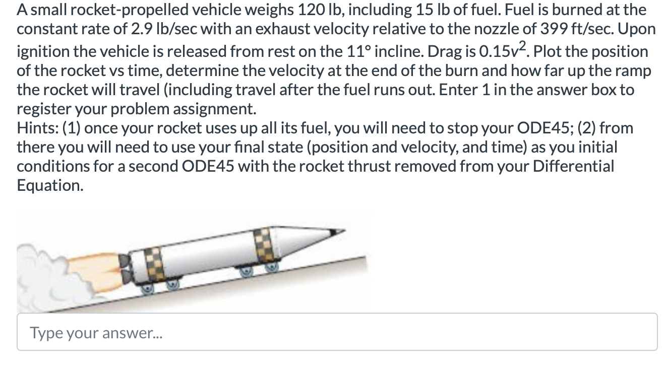 Also draw Free Body Diagram please A small rocket