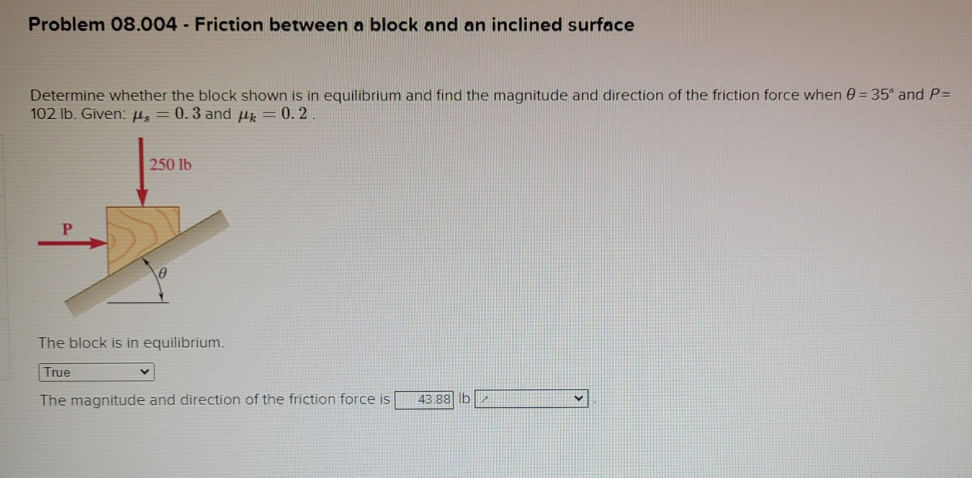 Problem 0 8 . 0 0 4 - Friction between a block