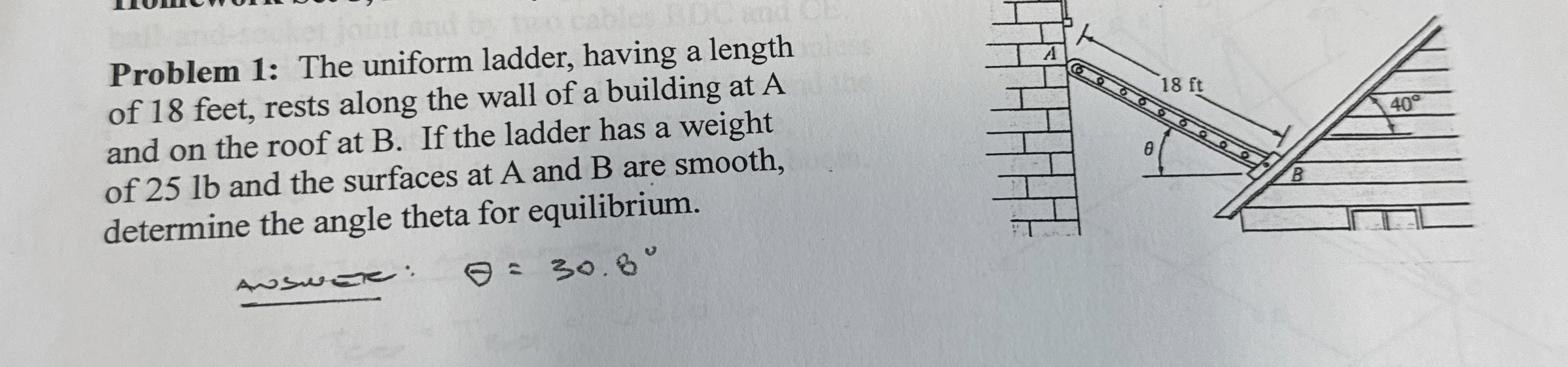 Problem 1 : The uniform ladder, having a length