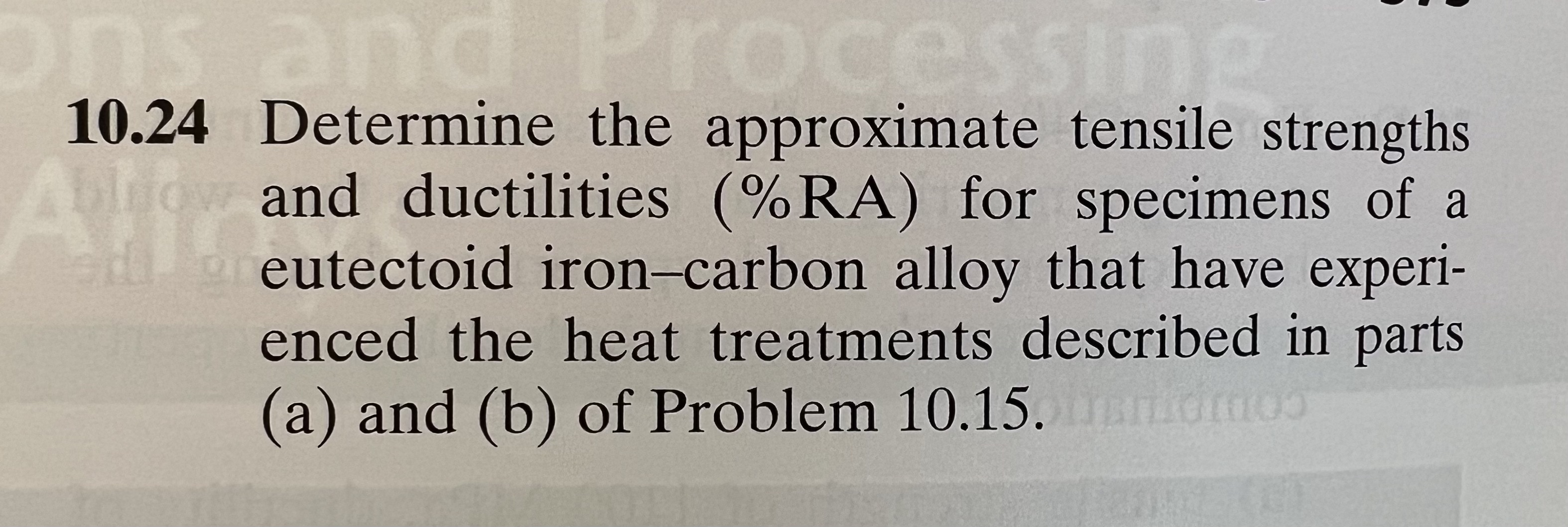 1 0 . 2 4 Determine the approximate tensile