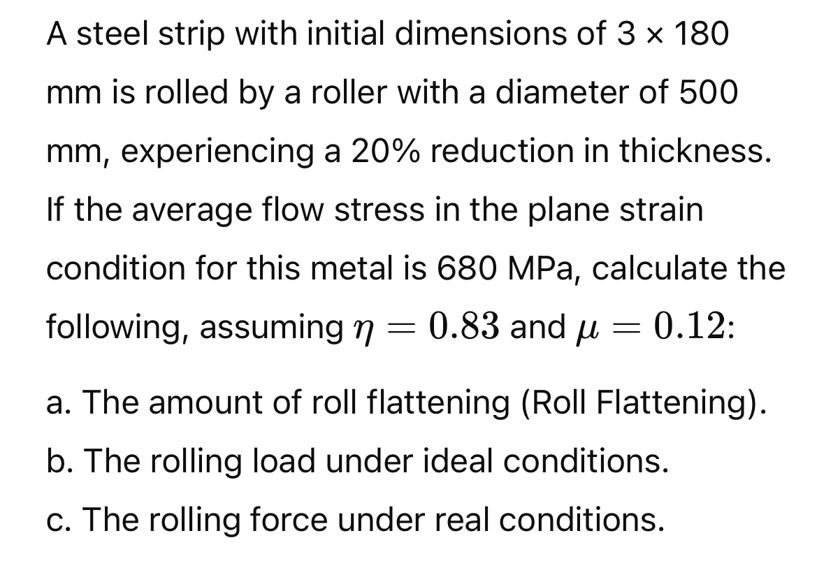 A steel strip with initial dimensions of 3 1 8 0