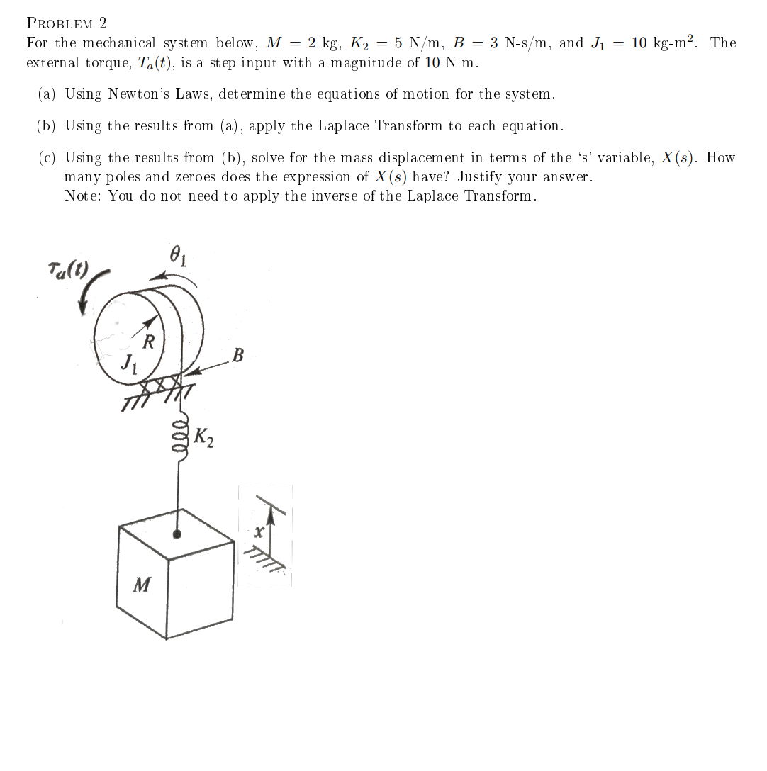 Problem 2 For the mechanical system below, M = 2