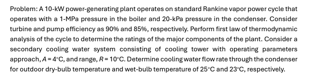 Problem: A 1 0 - kW power - generating plant