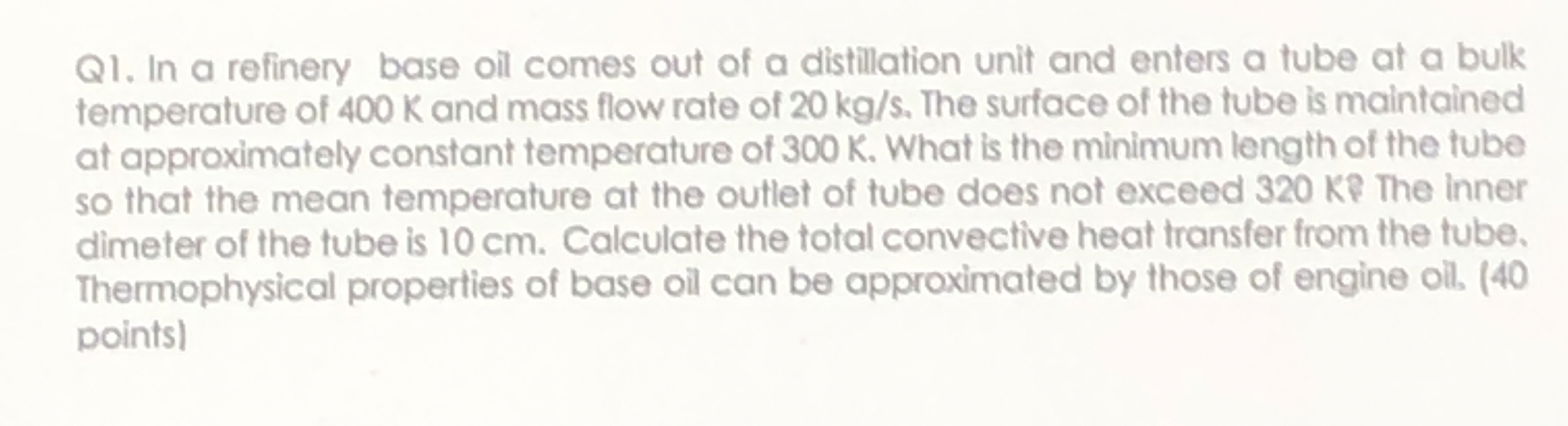 Q 1 . In a refinery base oil comes out of a