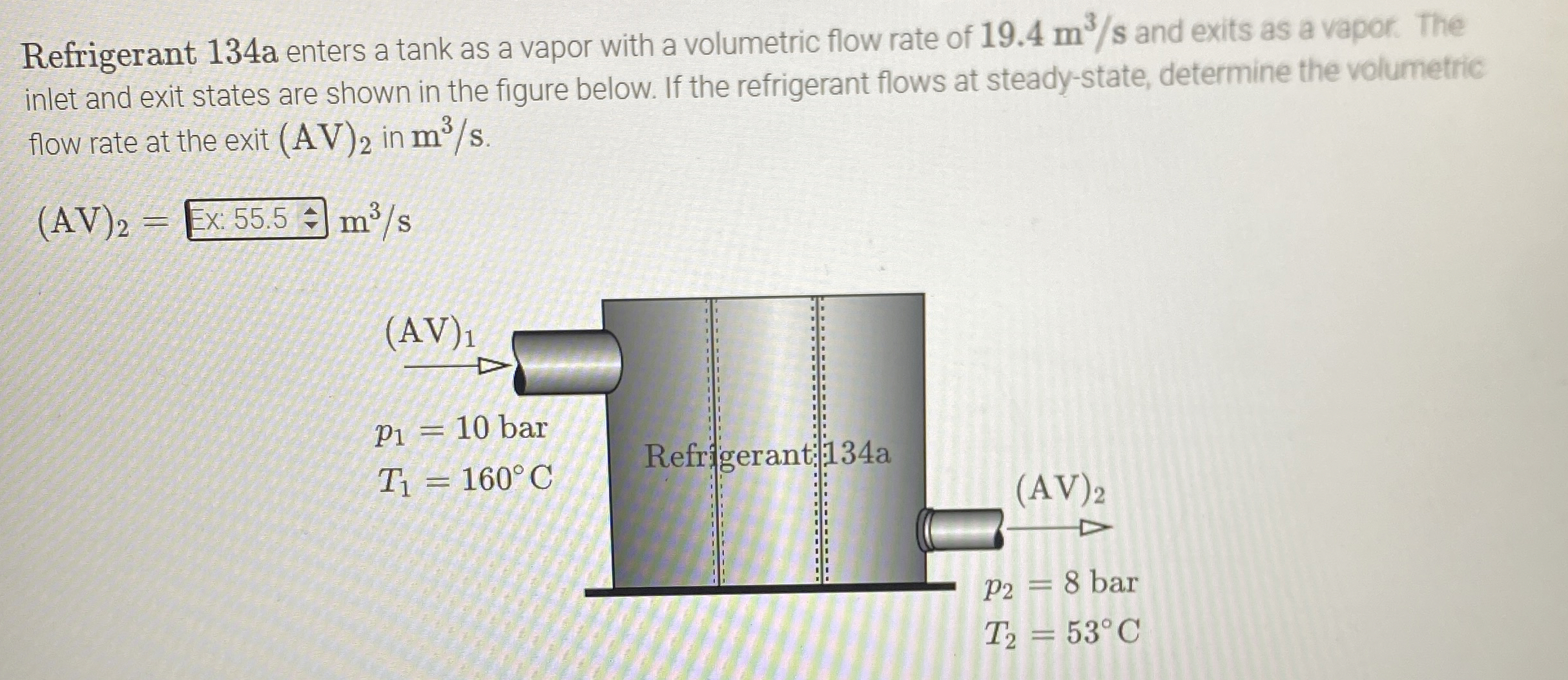 Refrigerant 1 3 4 a enters a tank as a vapor with