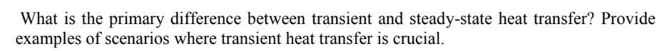 What is the primary difference between transient