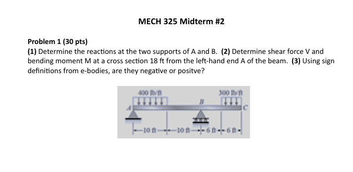 MECH 3 2 5 Midterm \ # 2 Problem 1 ( 3 0 pts ) (