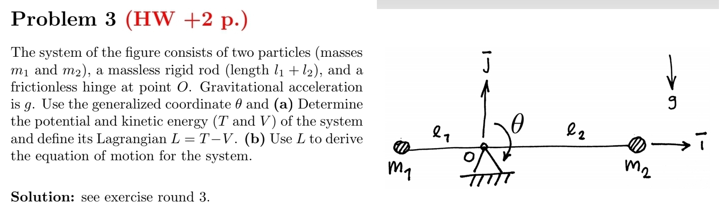 Problem p . ) The system of the figure consists