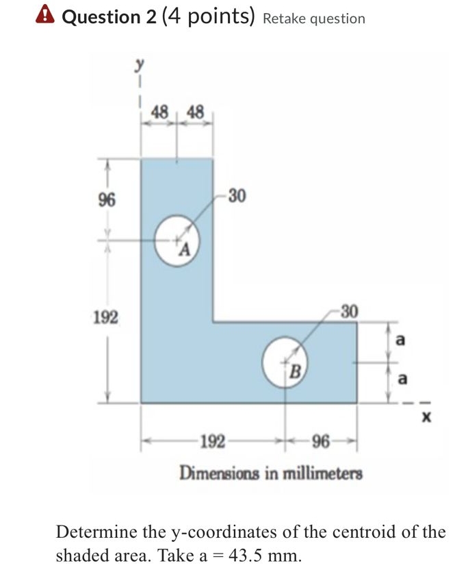 Question 2 ( 4 points ) Retake question Determine