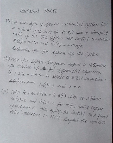 QUEESTION THREE ( a ) A one - degree of freedom