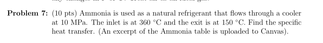 Problem 7 : ( 1 0 pts ) Ammonia is used as a