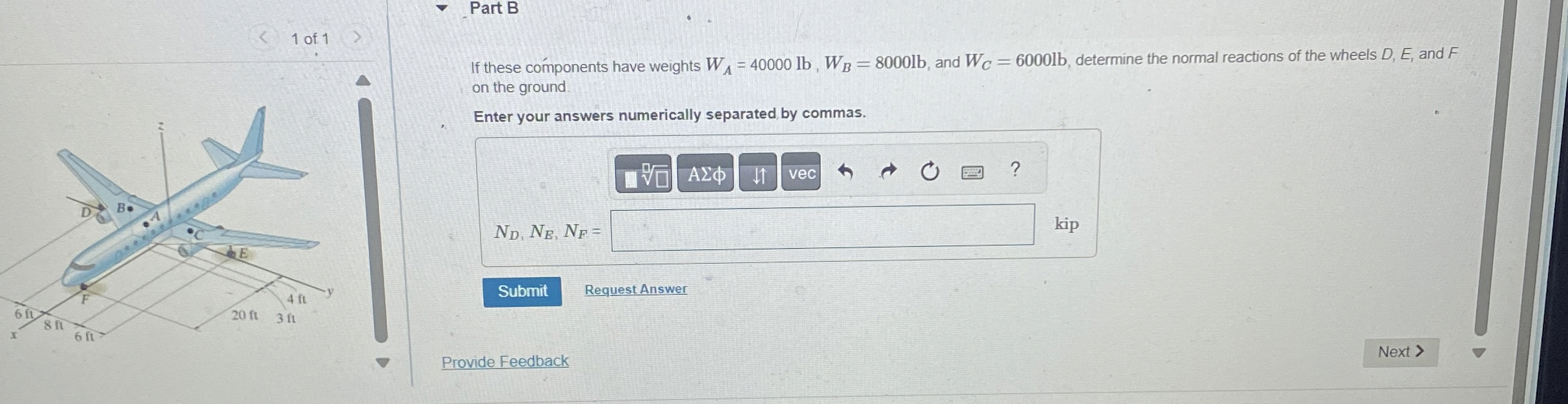 Part B 1 of 1 If these components have weights W