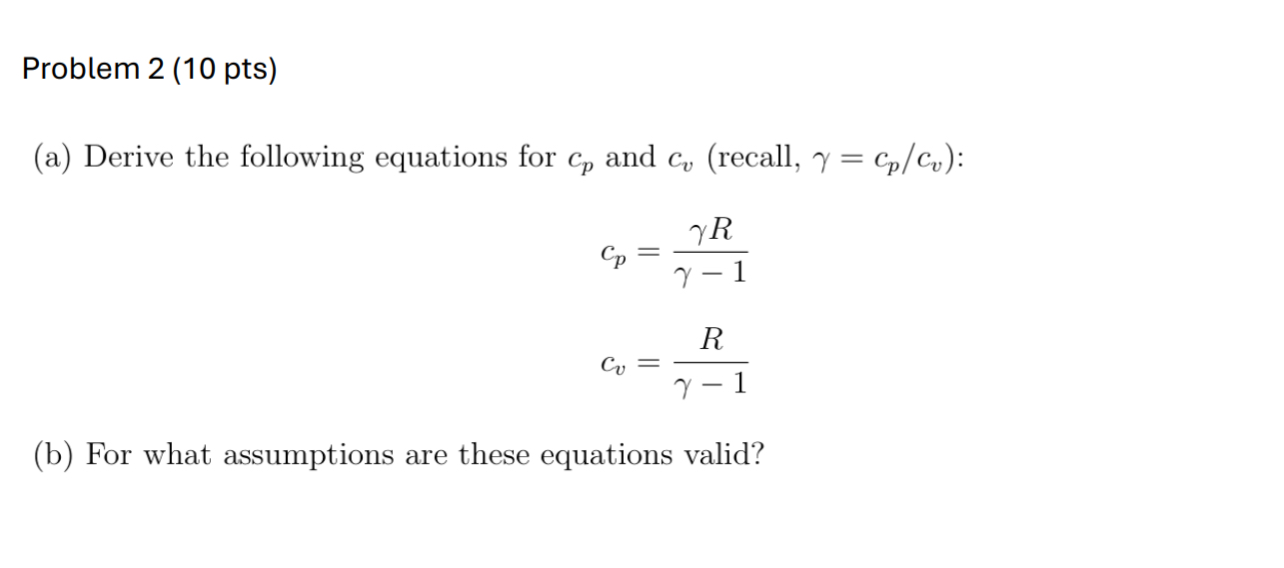 Problem 2 ( 1 0 pts ) ( a ) Derive the following