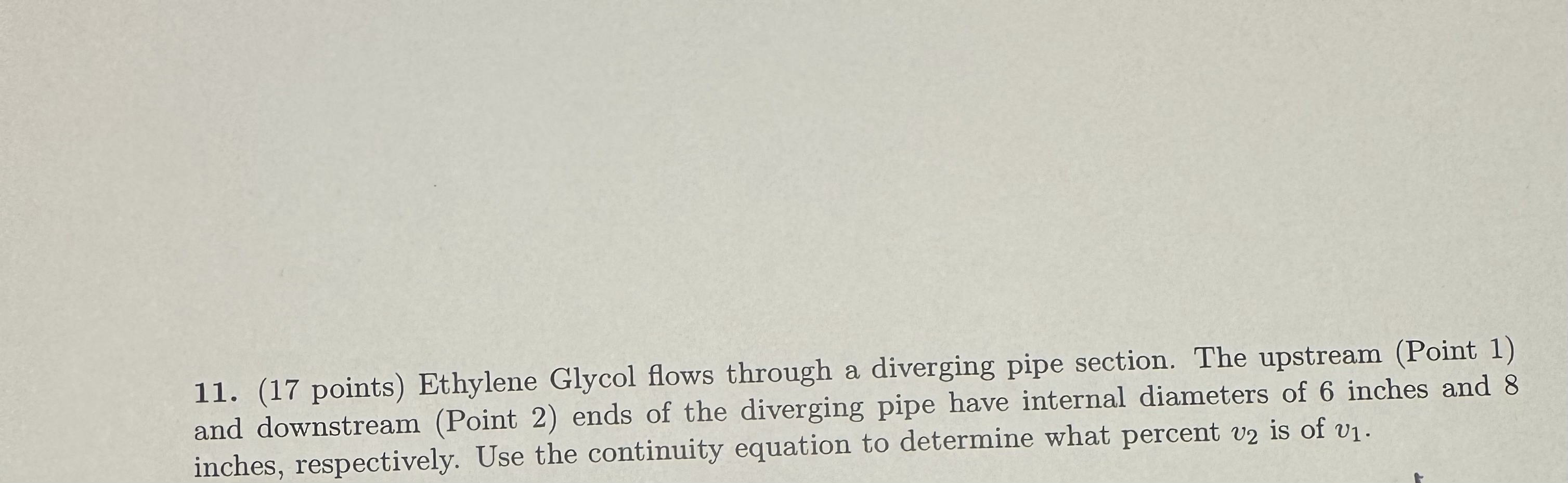 ( 1 7 points ) Ethylene Glycol flows through a