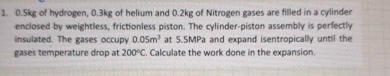 0 . 5 kg of hydrogen, 0 . 3 kg of helium and 0 .