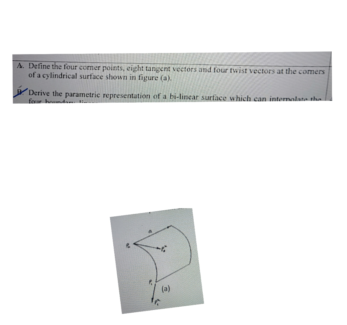 A . Define the four corner points, eight tangent