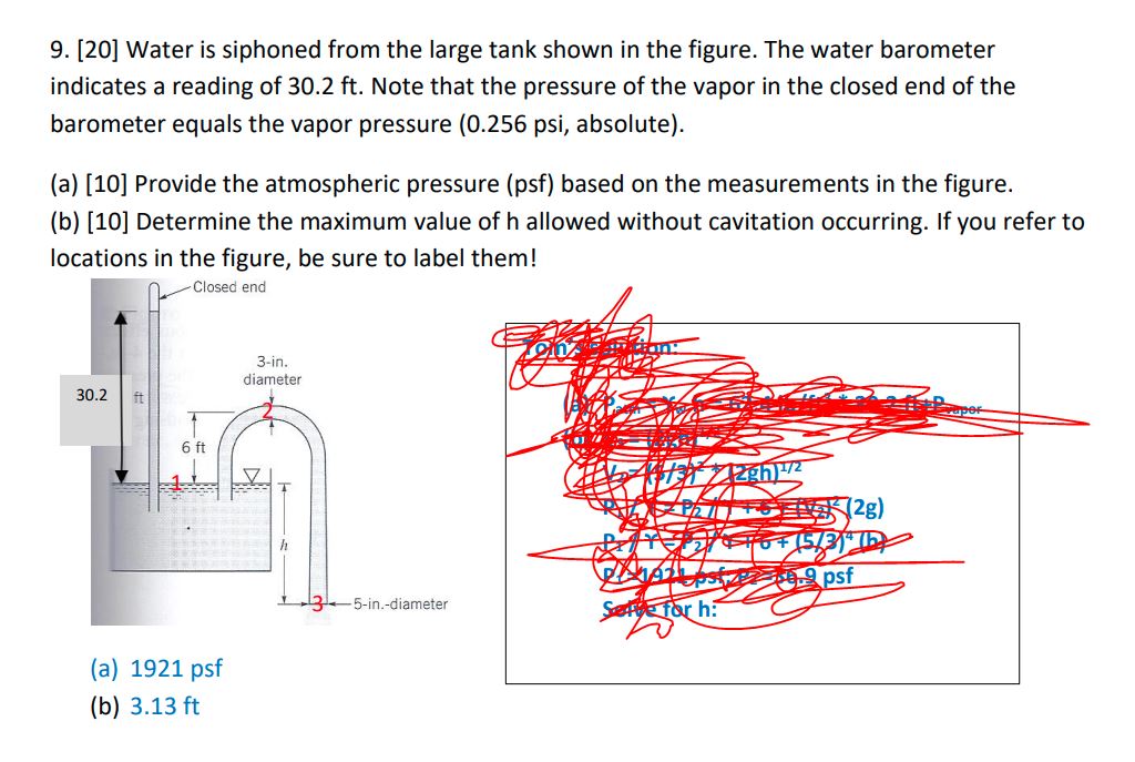9 . [ 2 0 ] Water is siphoned from the large tank