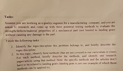 Tasks: Assume you are working as a quality