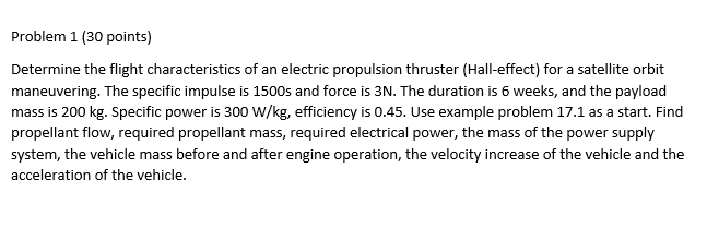 Problem 1 ( 3 0 points ) Determine the flight