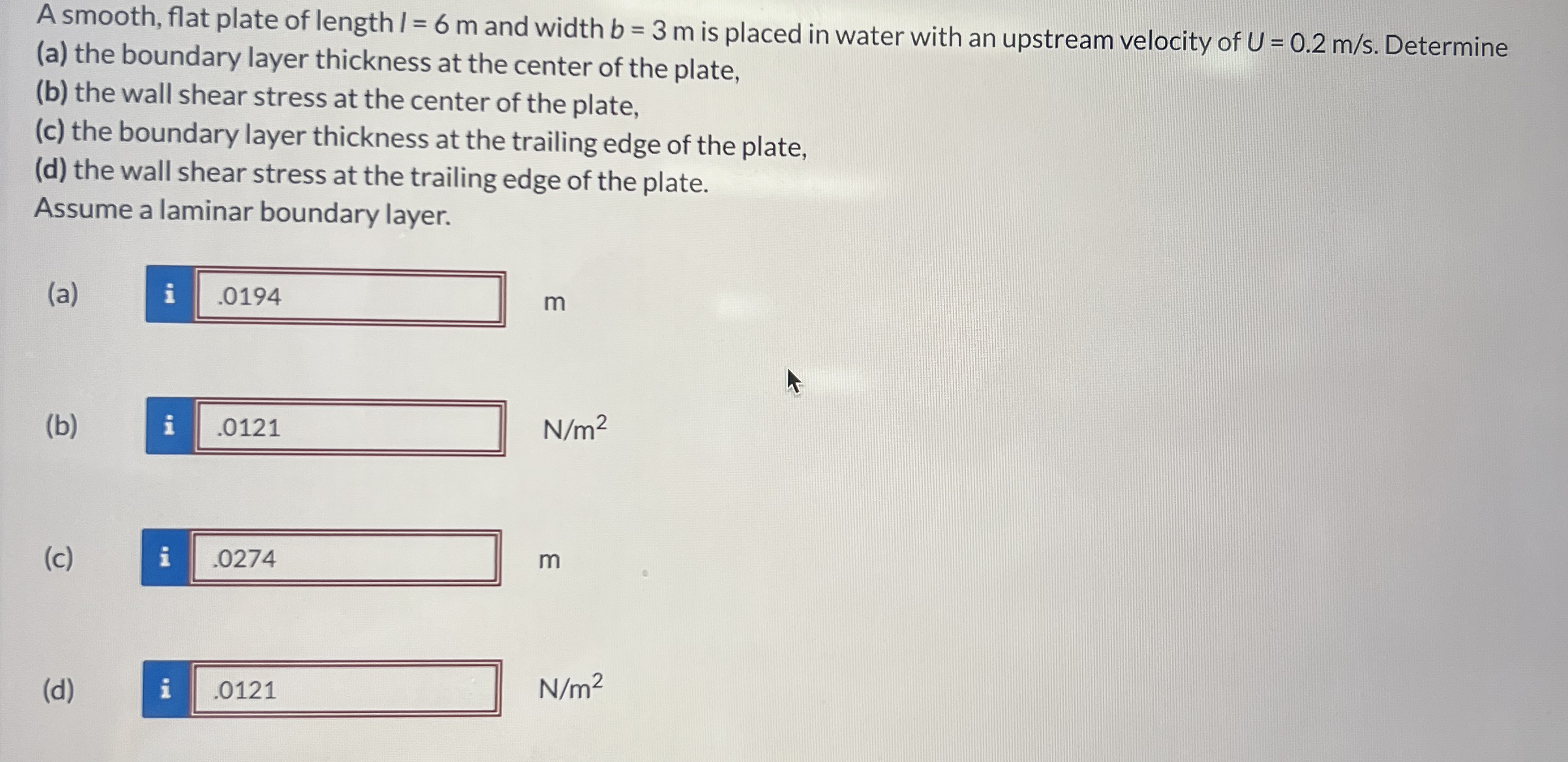 A smooth, flat plate of length I = 6 m and width