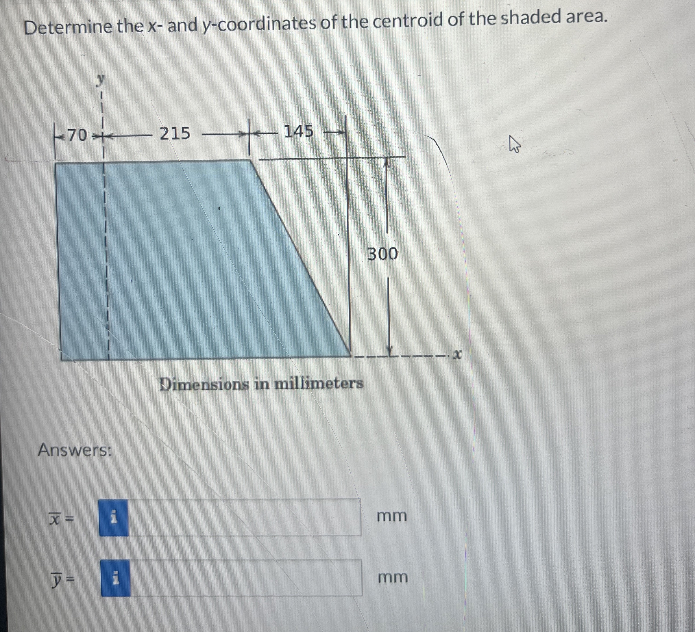 Determine the x - and y - coordinates of the