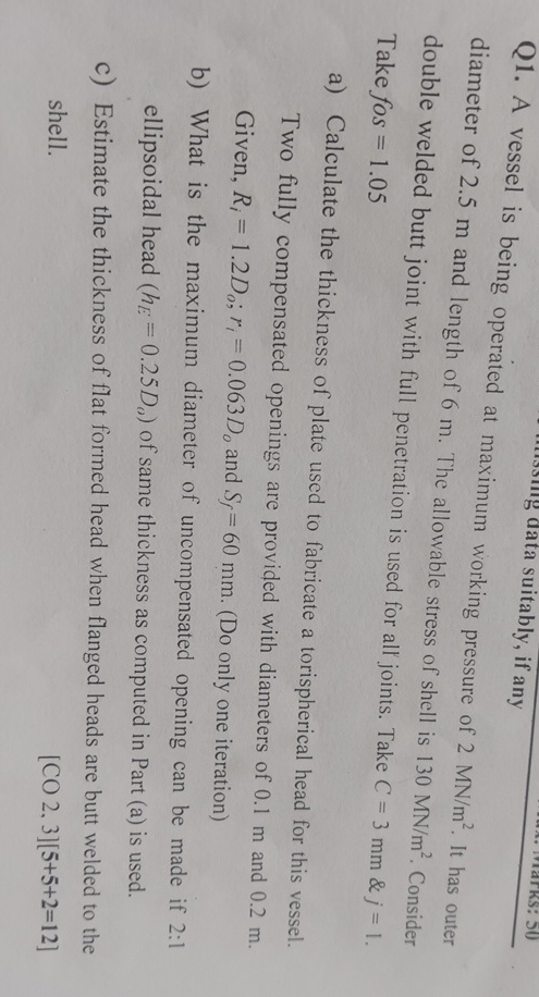 Q 1 . A vessel is being operated at maximum