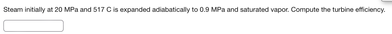Steam initially at 2 0 MPa and 5 1 7 C is