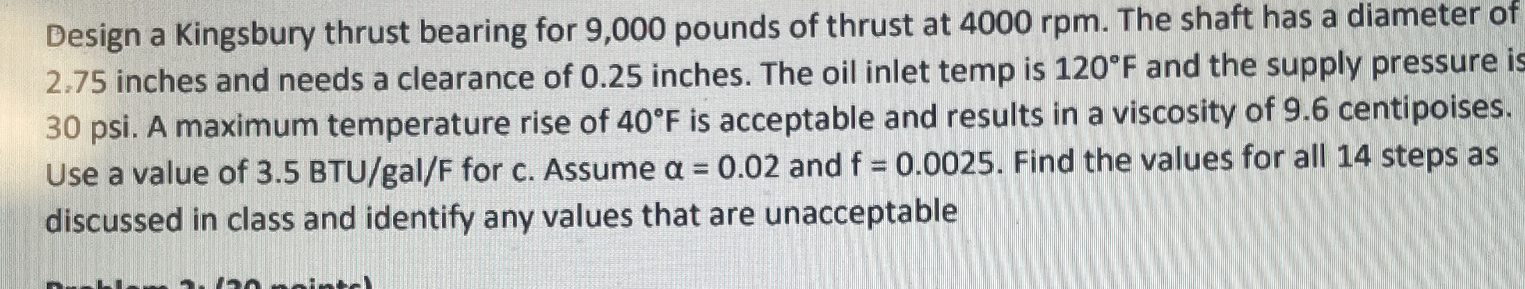 Design a Kingsbury thrust bearing for 9 , 0 0 0