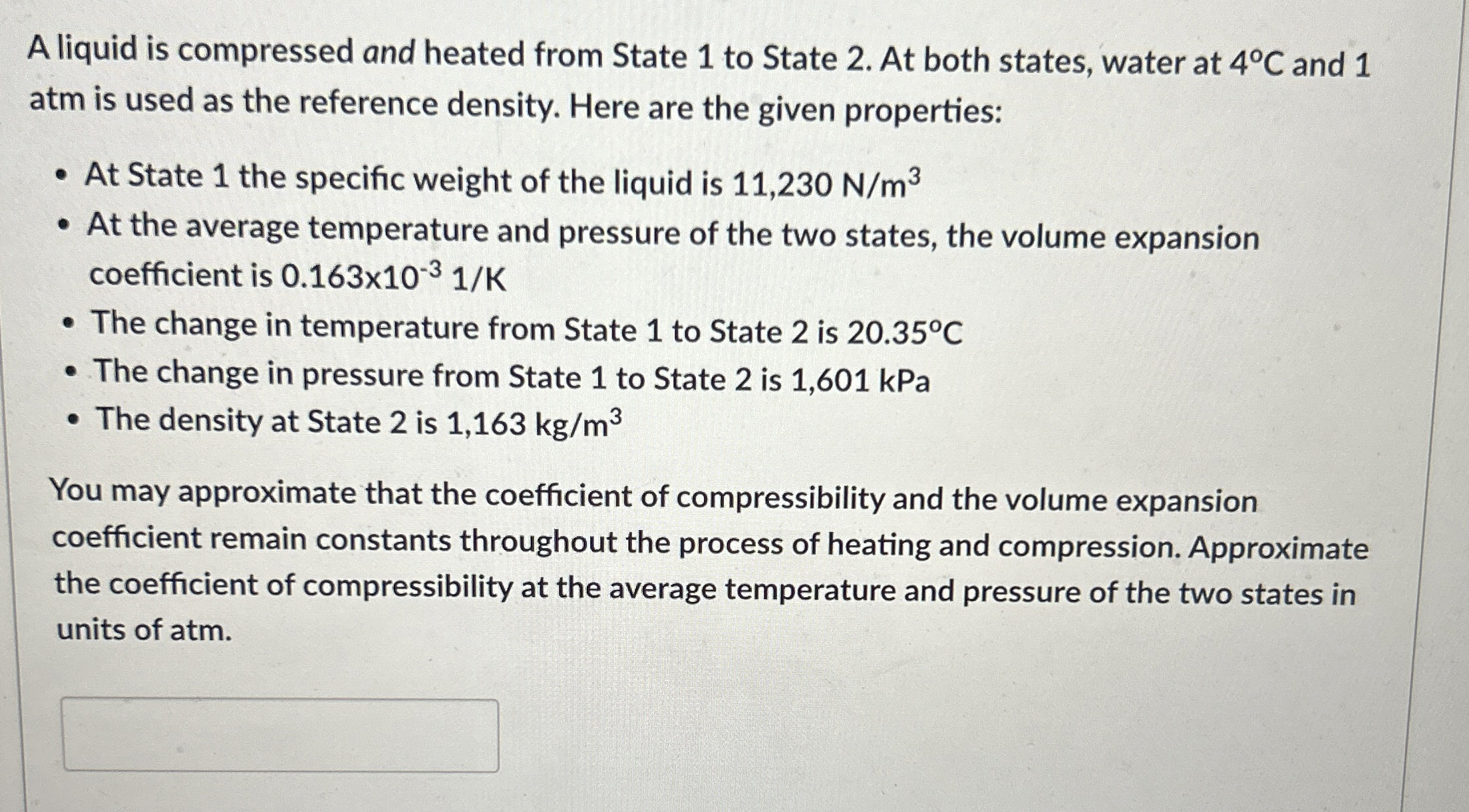 A liquid is compressed and heated from State 1 to