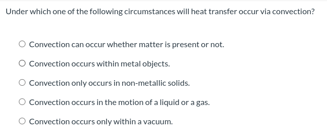 Under which one of the following circumstances